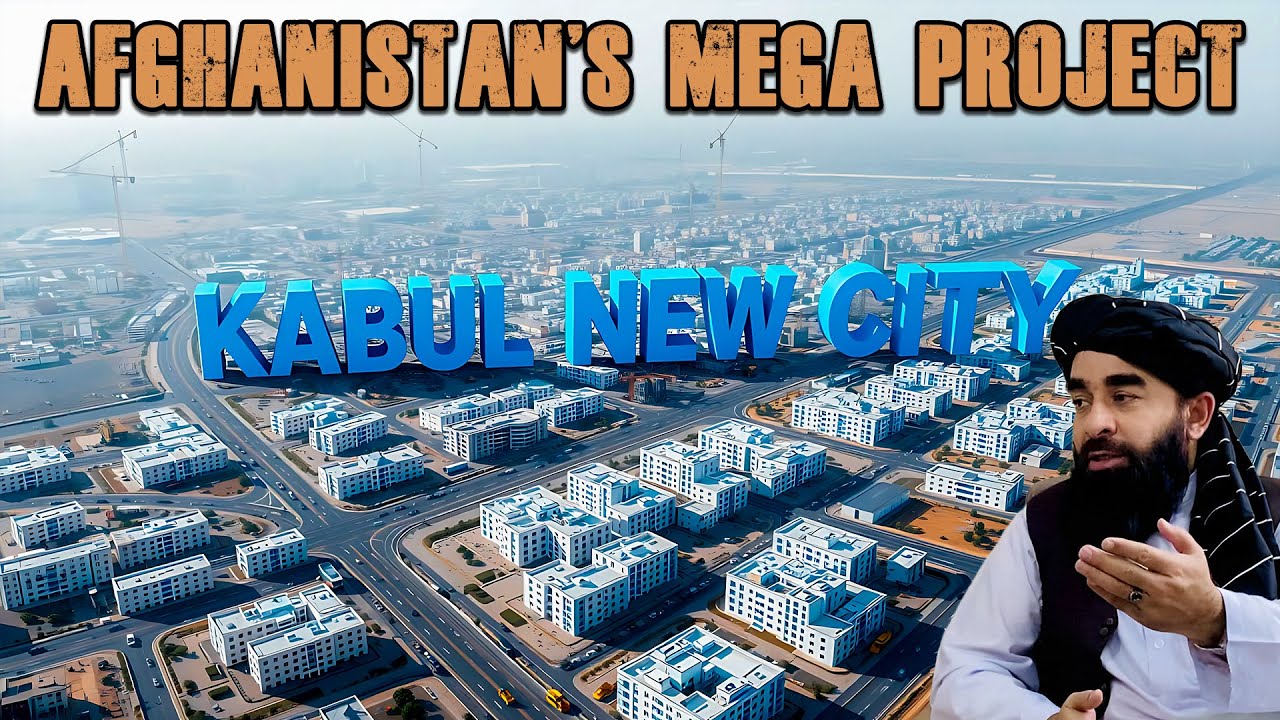 Kabul New City Project | Afghanistan's mega project