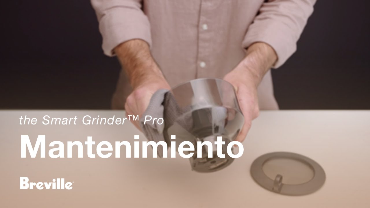 the Smart Grinder&trade; Pro | C&oacute;mo limpiar tu m&aacute;quina y las muelas c&oacute;nicas | Breville M&eacute;xico