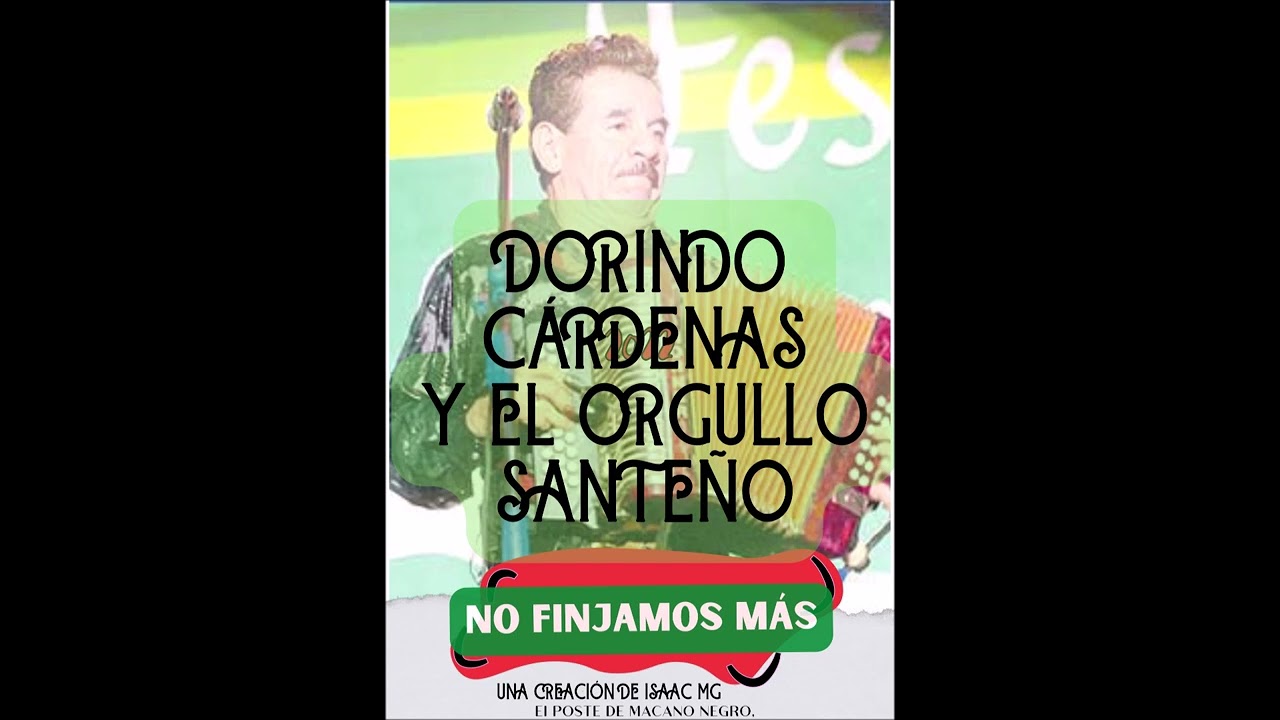 DORINDO CÁRDENAS Y EL ORGULLO SANTEÑO, NO FINJAMOS MÁS EN VIVO