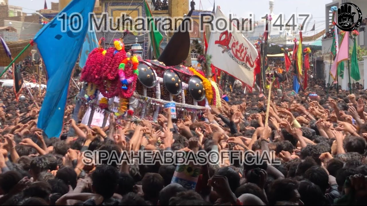 10 Muharram Rohri | Matam Part 1 | 1447 | 2025-26 | SIPAAHEABBASOFFICIAL