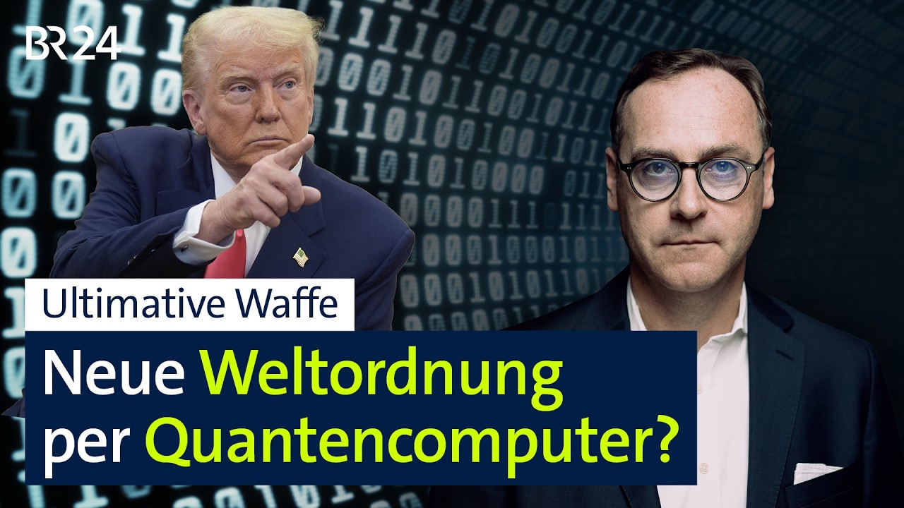 Atombomben hacken? Warum Quantencomputer die Weltordnung verändern können I 7 Fragen Zukunft I BR24