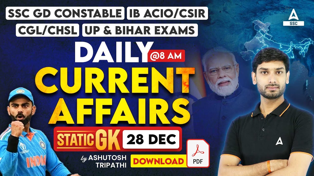 28  Dec 2023 Current Affairs | Current Affairs Today | GK Question & Answer by Ashutosh Tripathi