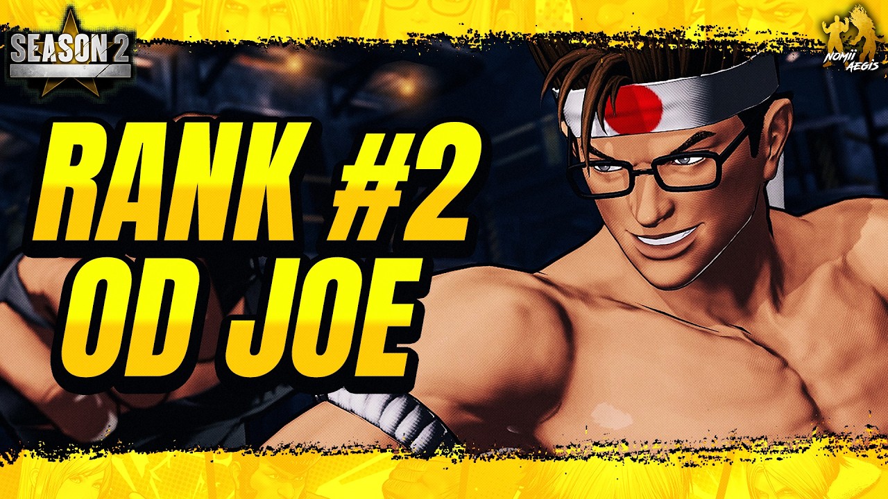 FF Season 2 ▰ World Rank #2 Joe Is Absolutely Amazing ▰ FATAL FURY: CoTW High Level Gameplay