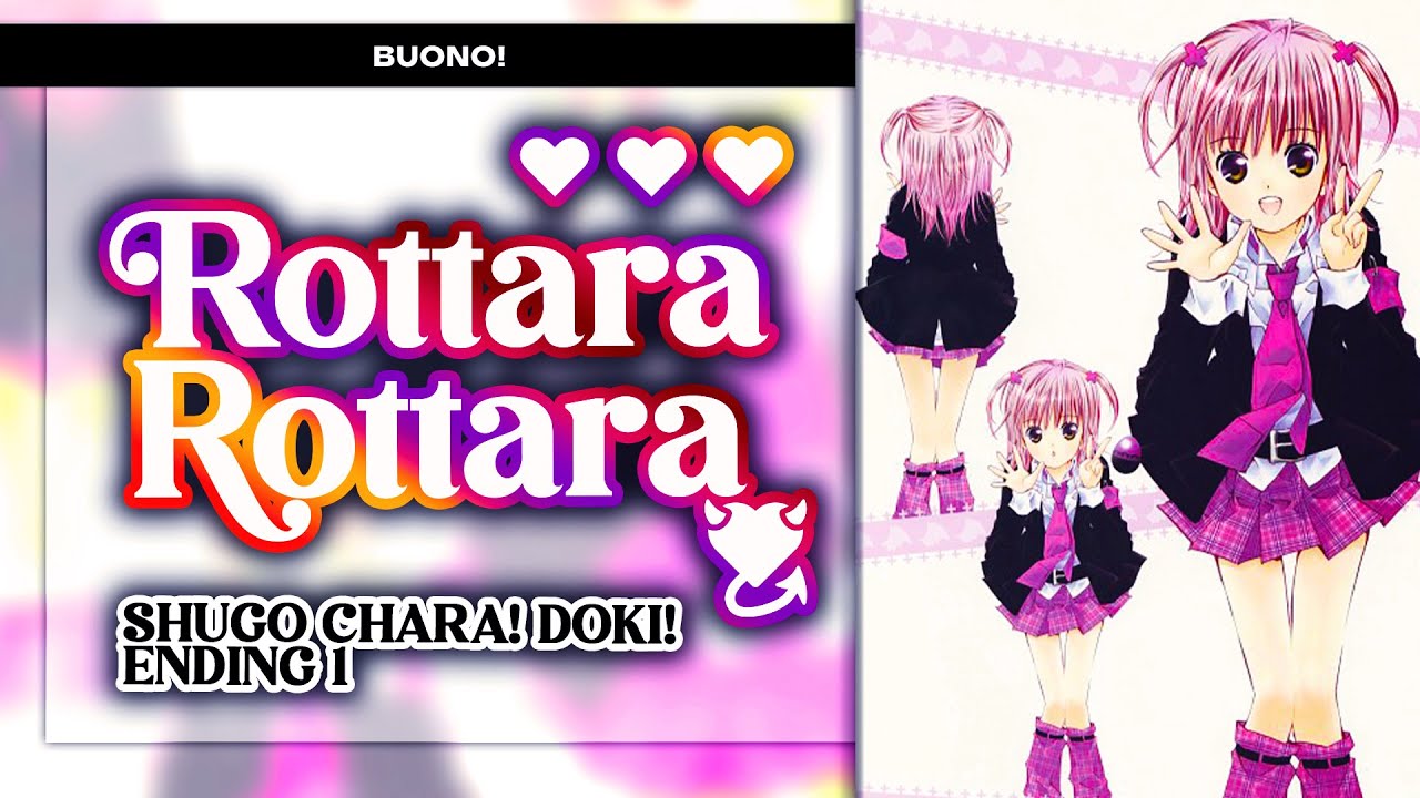 Lotta Love Lotta Love (ロッタラ ロッタラ) - Shugo Chara! Doki! Ending 1. [KAN/ROM/ENG Full Lyrics]