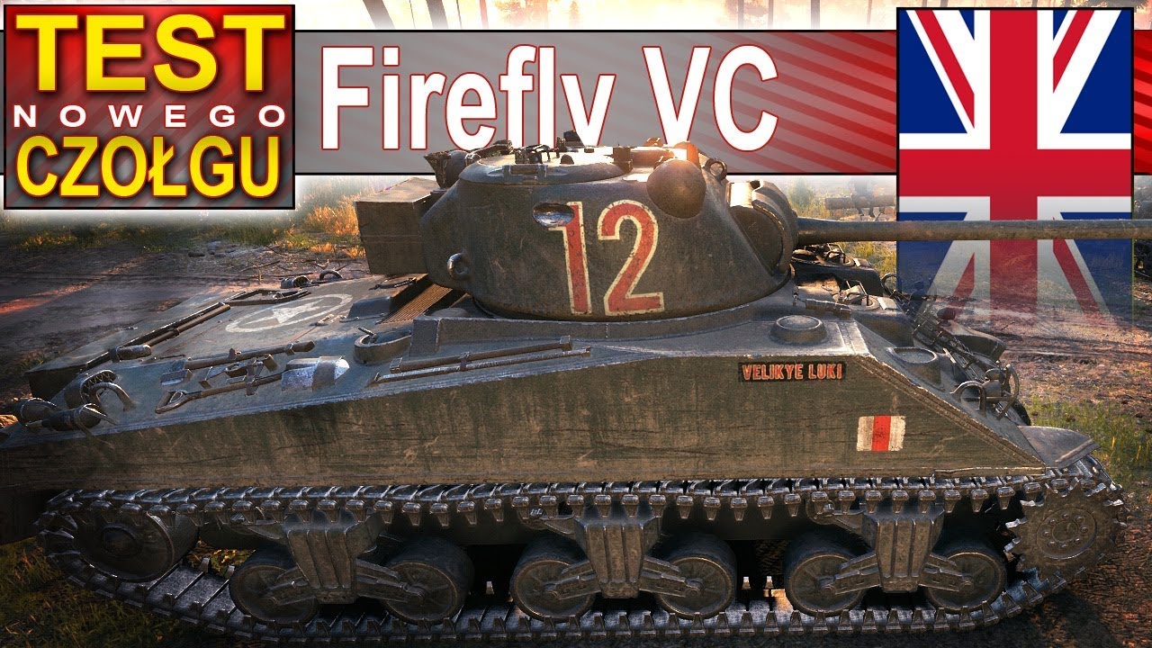 Firefly VC - historyczna wersja premium - fajna czy nie? - World of Tanks