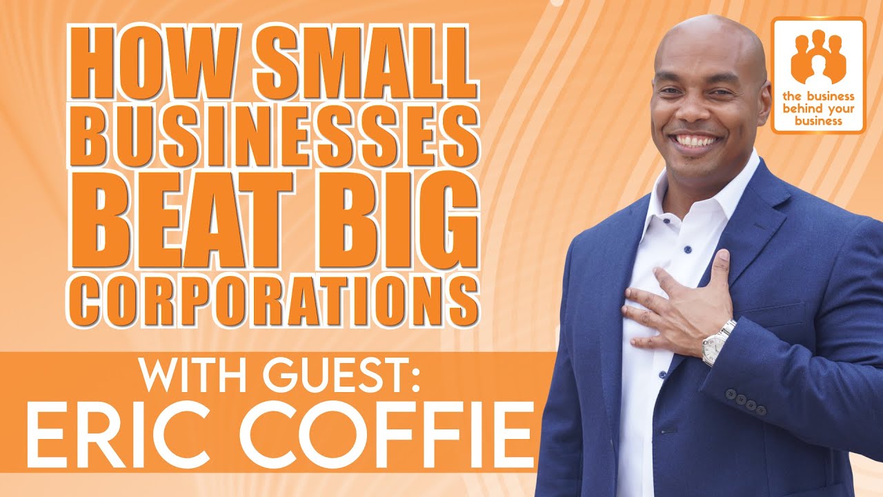 How Small Businesses Beat Big Corporations for Government Contracts | Eric Coffie