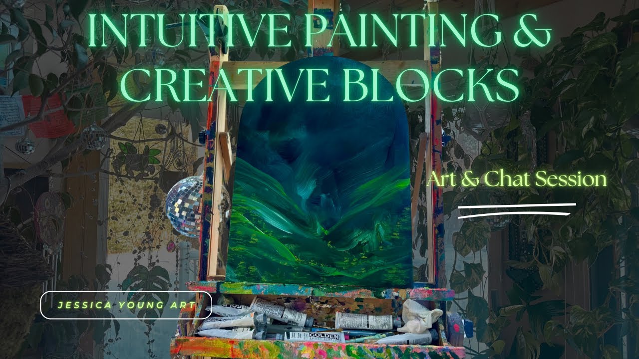 How I Overcome Every Creative Block Using Intuitive Painting #intuitiveart #creativeblock #art
