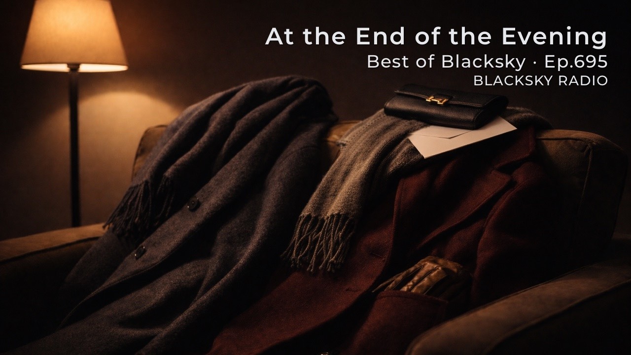At the End of the Evening · Soft Late Night Downtempo