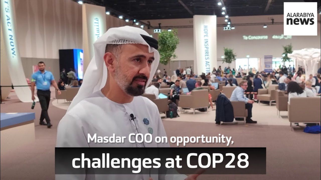 Masdar COO on opportunity, challenges at COP28