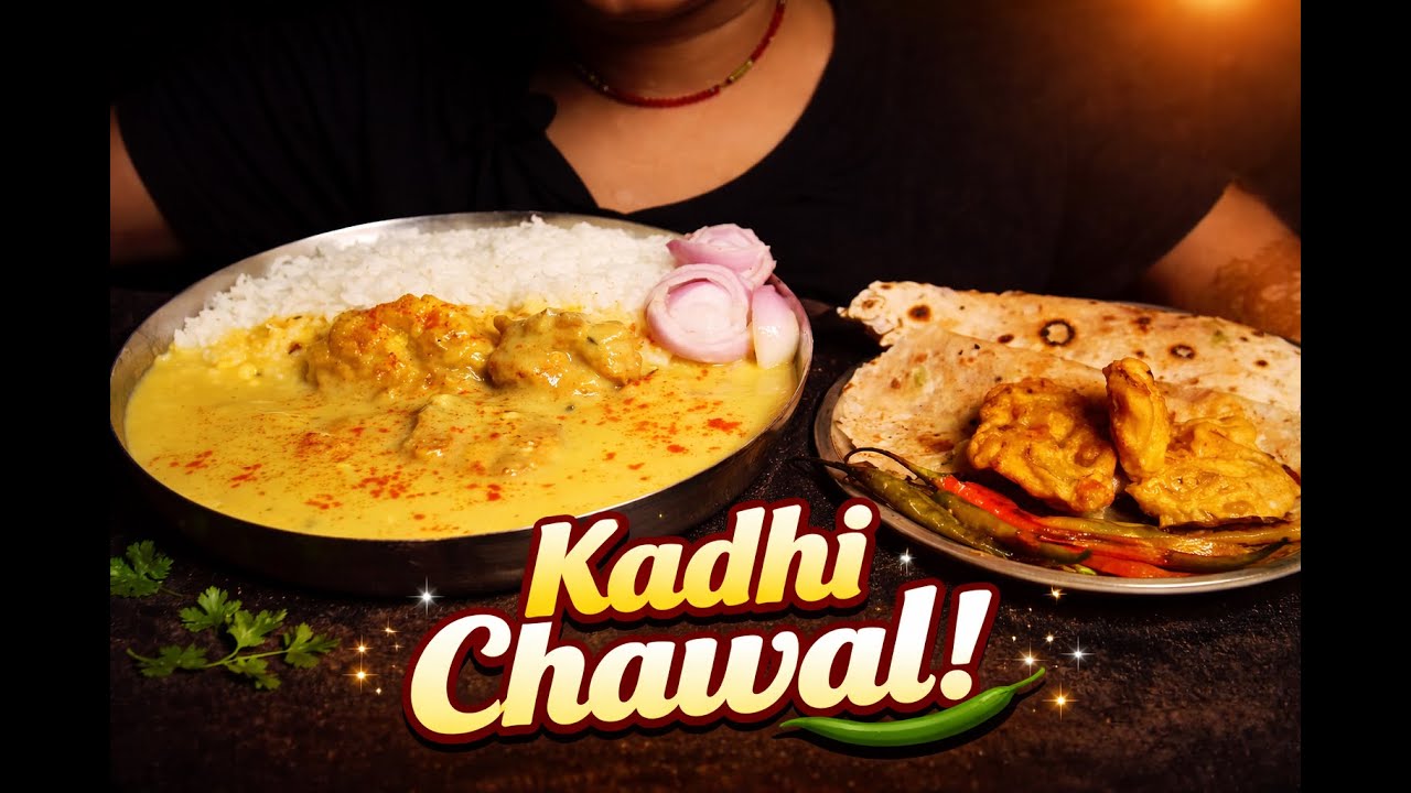Eating Lots of kadhi chawal + pakoda + Onion + Mirchi + paratha + Pakoda + Indian tasty khana ASMR