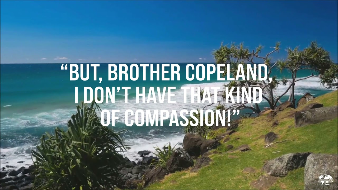 Compassion in Action | Kenneth Copeland | September 30