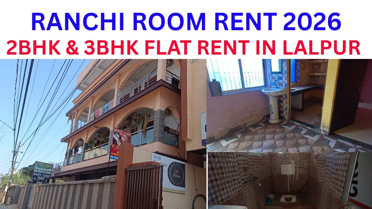 Ranchi Room Rent 2026 ! Around 3000|| Ranchi Flat rent || 2Bhk & 3Bhk Flat rent Ranchi