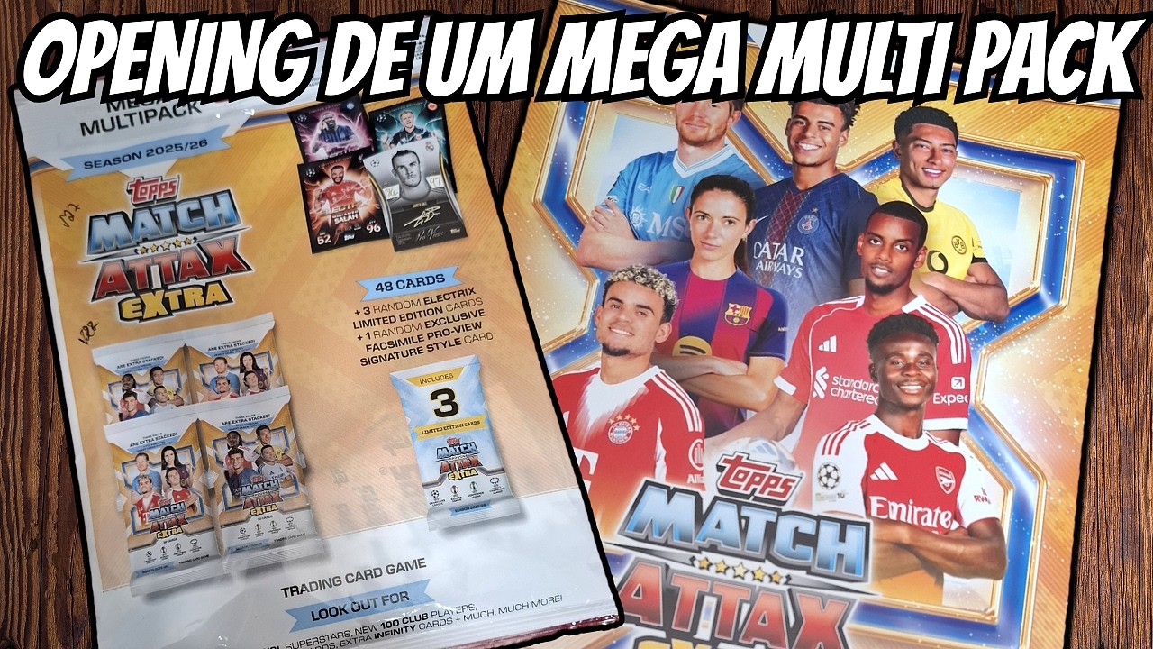 OPENING MEGA MULTI PACK Topps  Match Attax Extra 2025/26: O Mega Multipack vale o PREÇO?