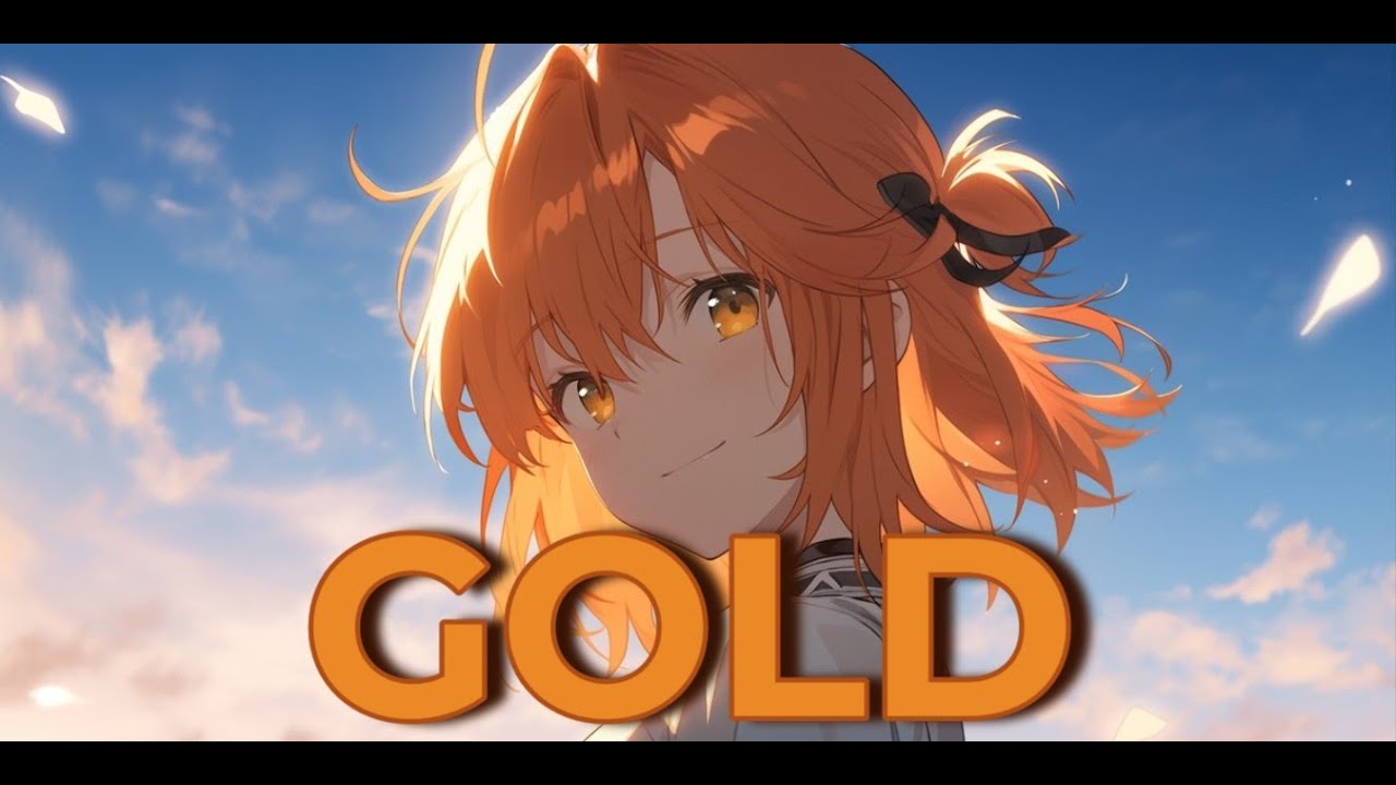 Nightcore - Gold (Koven) [Lyrics]
