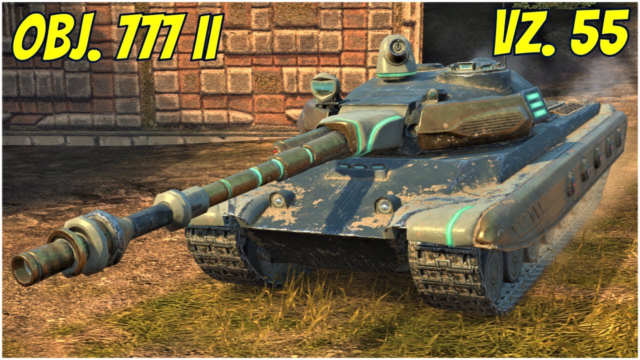 Vz. 55 & Obj. 777 II ● WoT Blitz