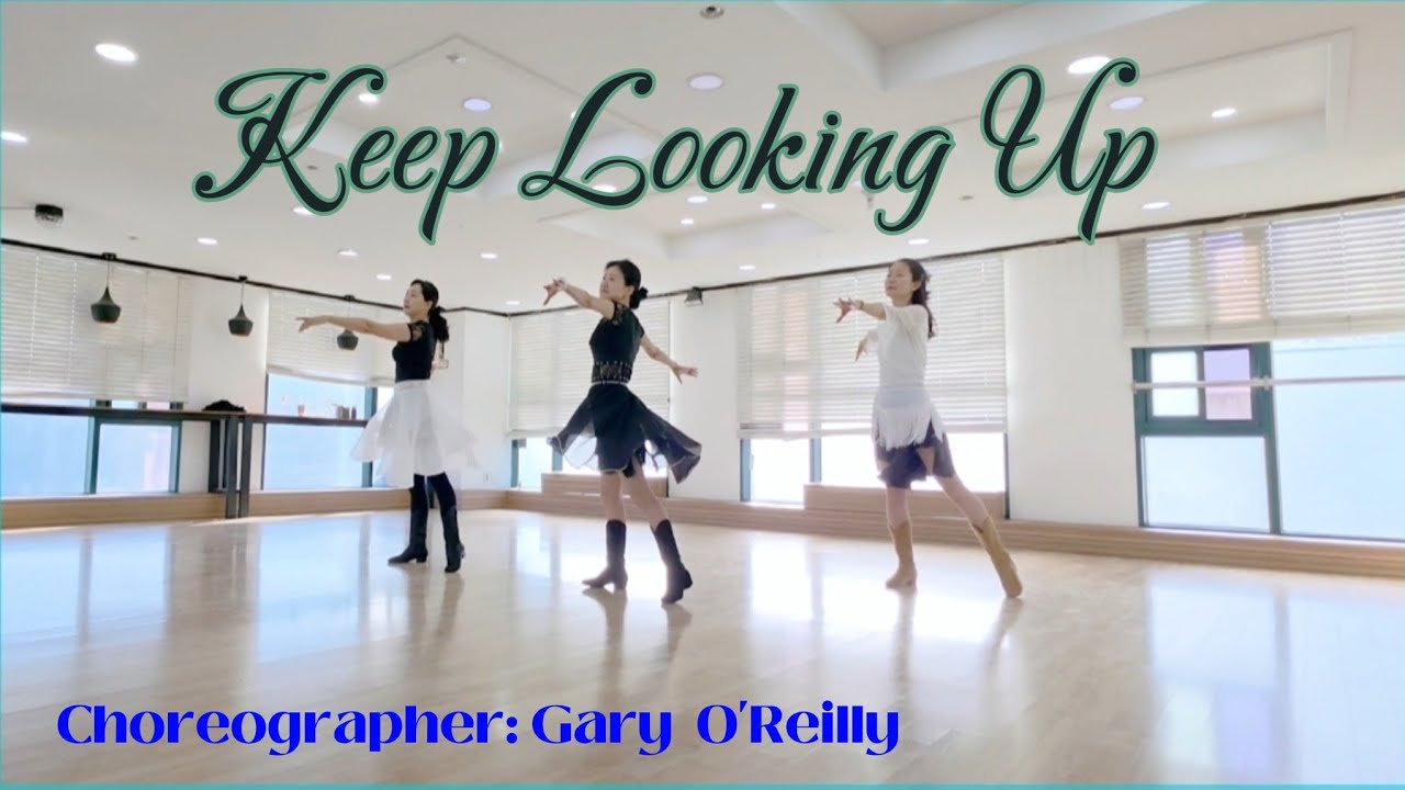Keep Looking Up-Linedance[High Intermediate]/EP. 43 수업후 한컷