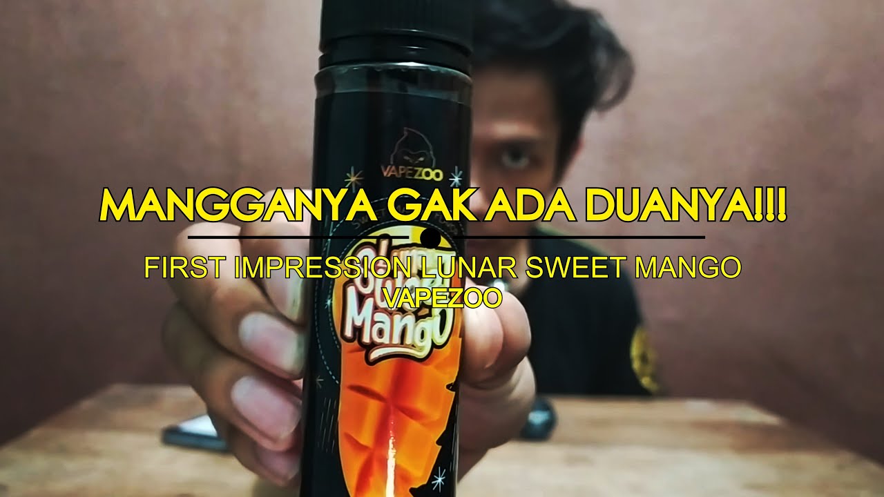 MANGGANYA GAK ADA DUA!!! REVIEW LUNAR SWEET MANGO VAPEZOO HEXOHM