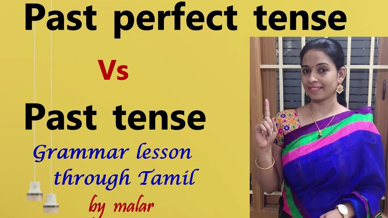 Past perfect tense Vs Past tense #154 through Tamil by malar | Kaizen English