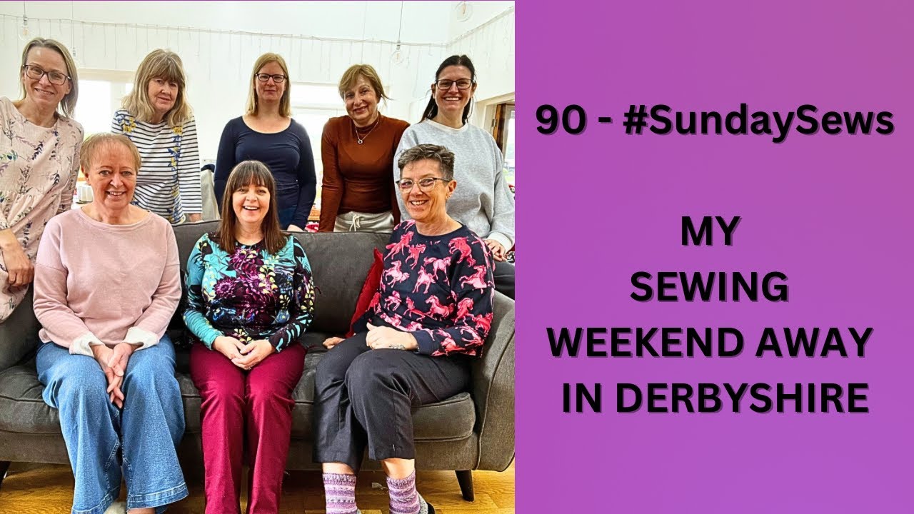 90 - #SundaySews - Приходите и узнайте, как у меня прошел швейный мастер-класс выходного дня.