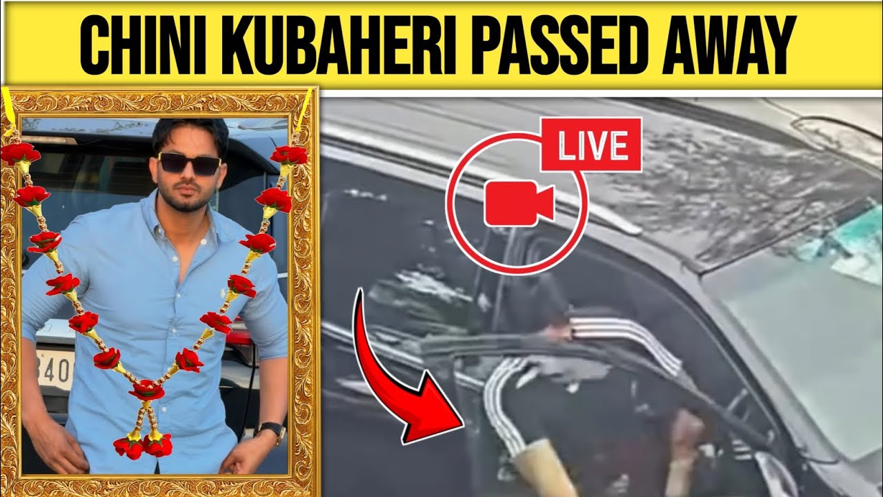 chini kubaheri passed away 😭 | chini kubaheri death news | chini kubaheri cctv video 