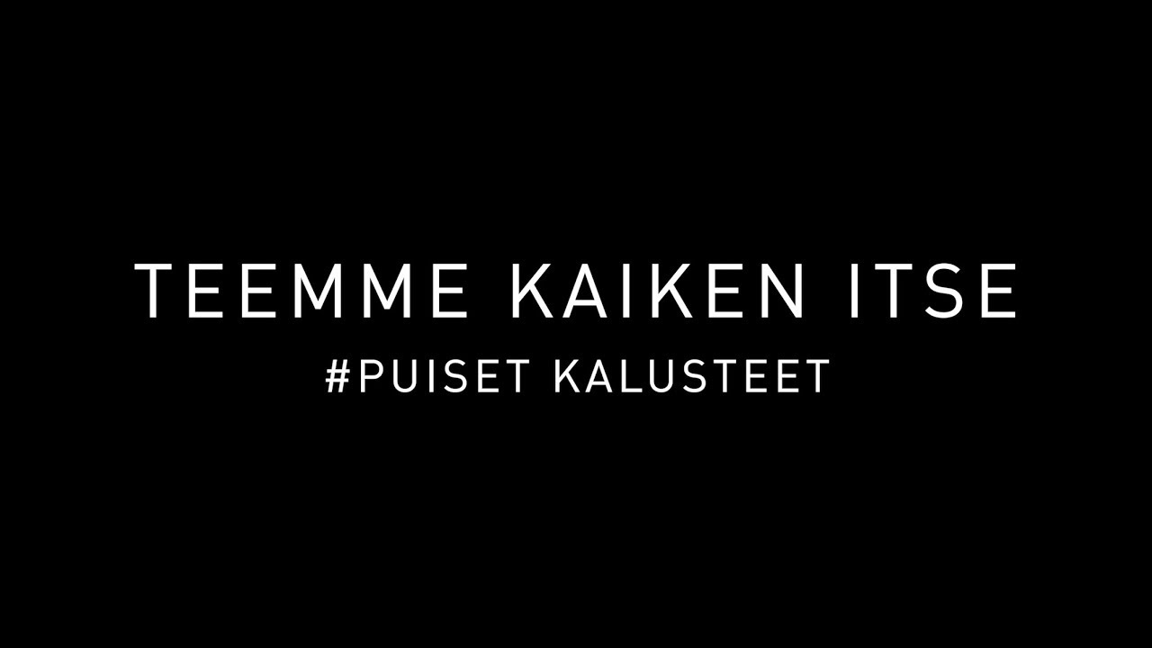 Teemme kaiken itse #puiset kalusteet