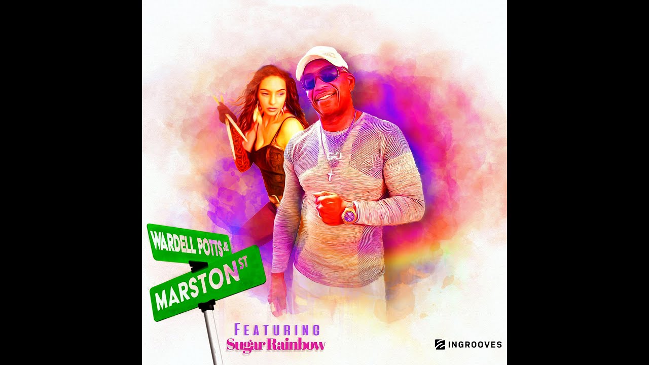 Marston Street (MUSIC VIDEO) Wardell Potts Jr & Sugar Rainbow