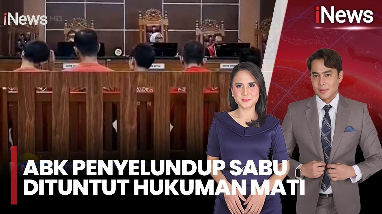 Tuntutan Mati ABK Penyelundup 2 Ton Sabu, Terdakwa Tuding Hukum Indonesia Tak Adil |iNews Today 23/2