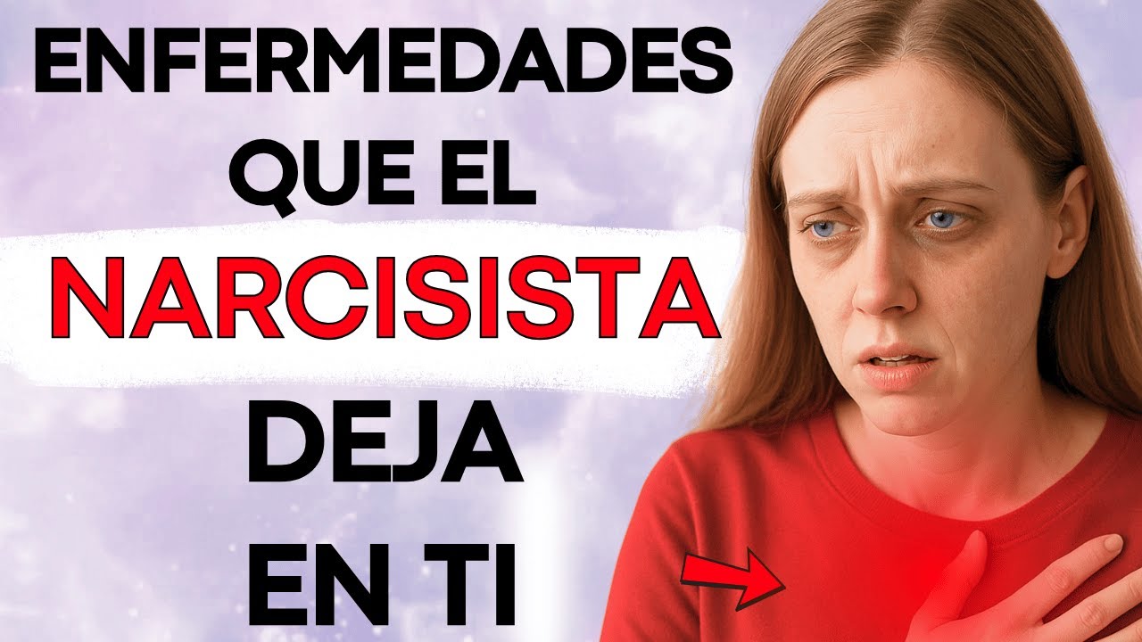 Las Enfermedades Emocionales y Físicas Que Acaban con las Víctimas de Narcisistas
