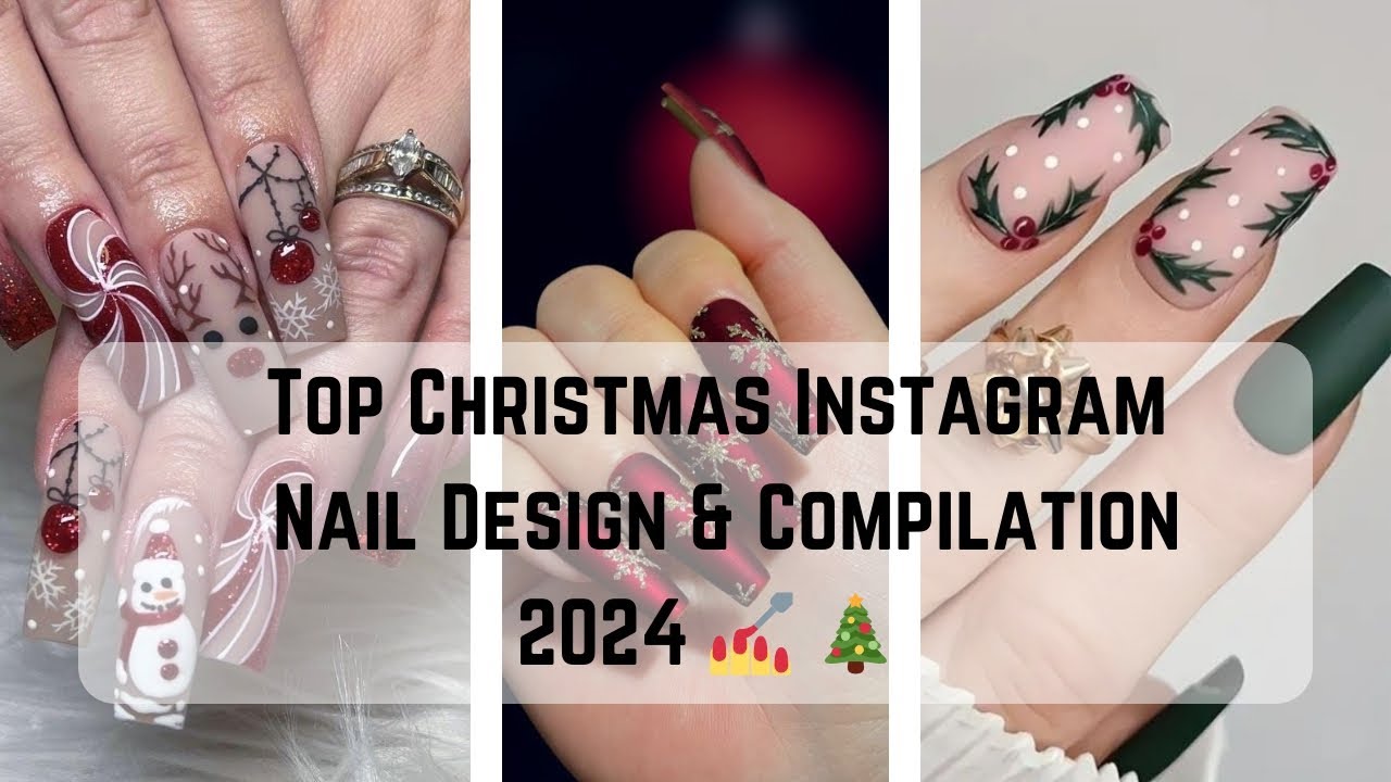 Types of Nail Design| Christmas Instagram Nail Designs 2024 🎄 | #youtube  #nails #nailart