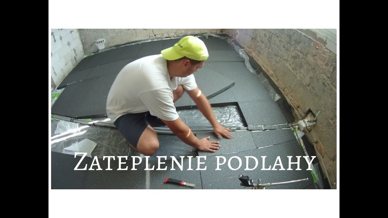 Zateplenie podlahy (Rekonstrukcia svojpomocne)