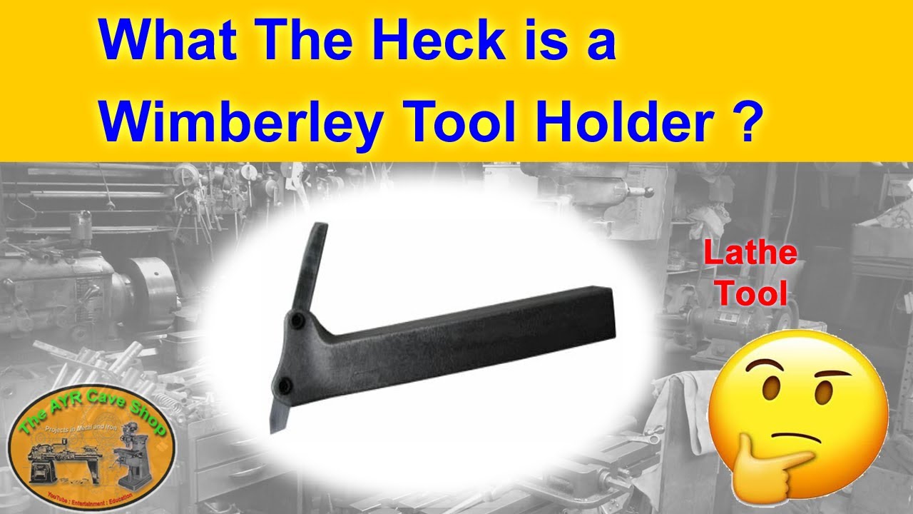 What Is A Wimberley Lathe Tool Holder