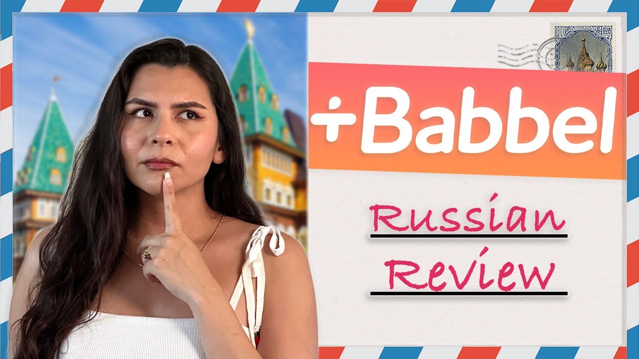 Babbel Russian Review (Is It Effective?)