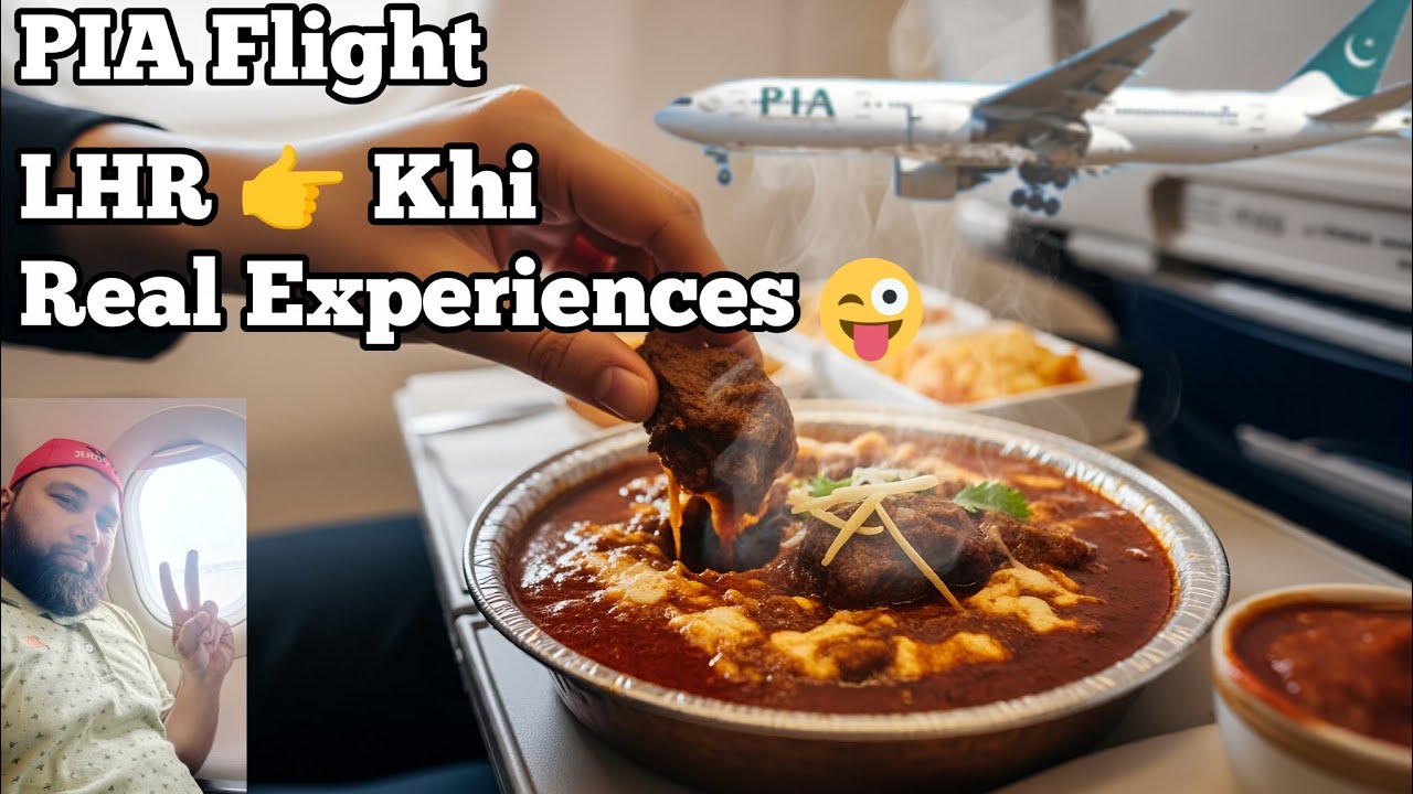 PIA Lahore To Karachi Flight |  A foodie Adventure in the Sky