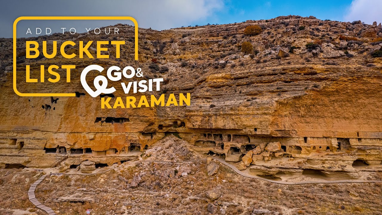 Add to Your Bucket List: Go&Visit &ndash; Karaman I Go T&uuml;rkiye