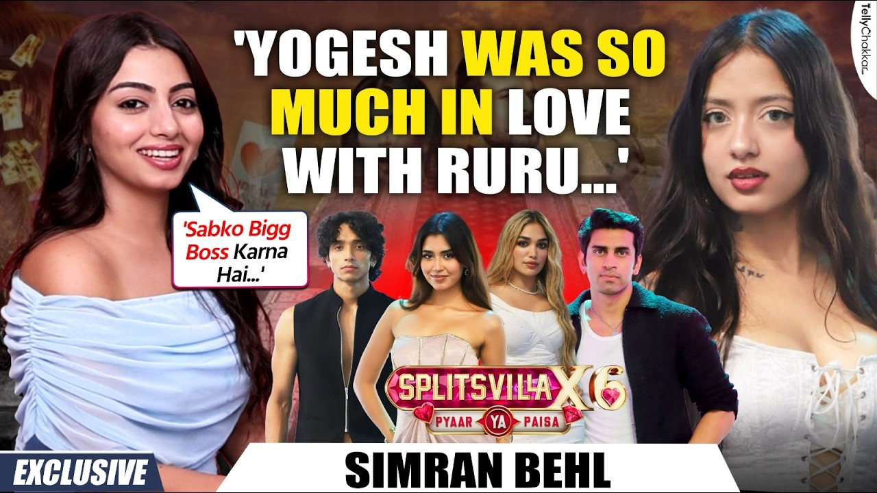 MTV Splitsvilla X6: Simran Behl on Yogesh-Ruru split, Akanksha's body count, Gullu-Kaira and more