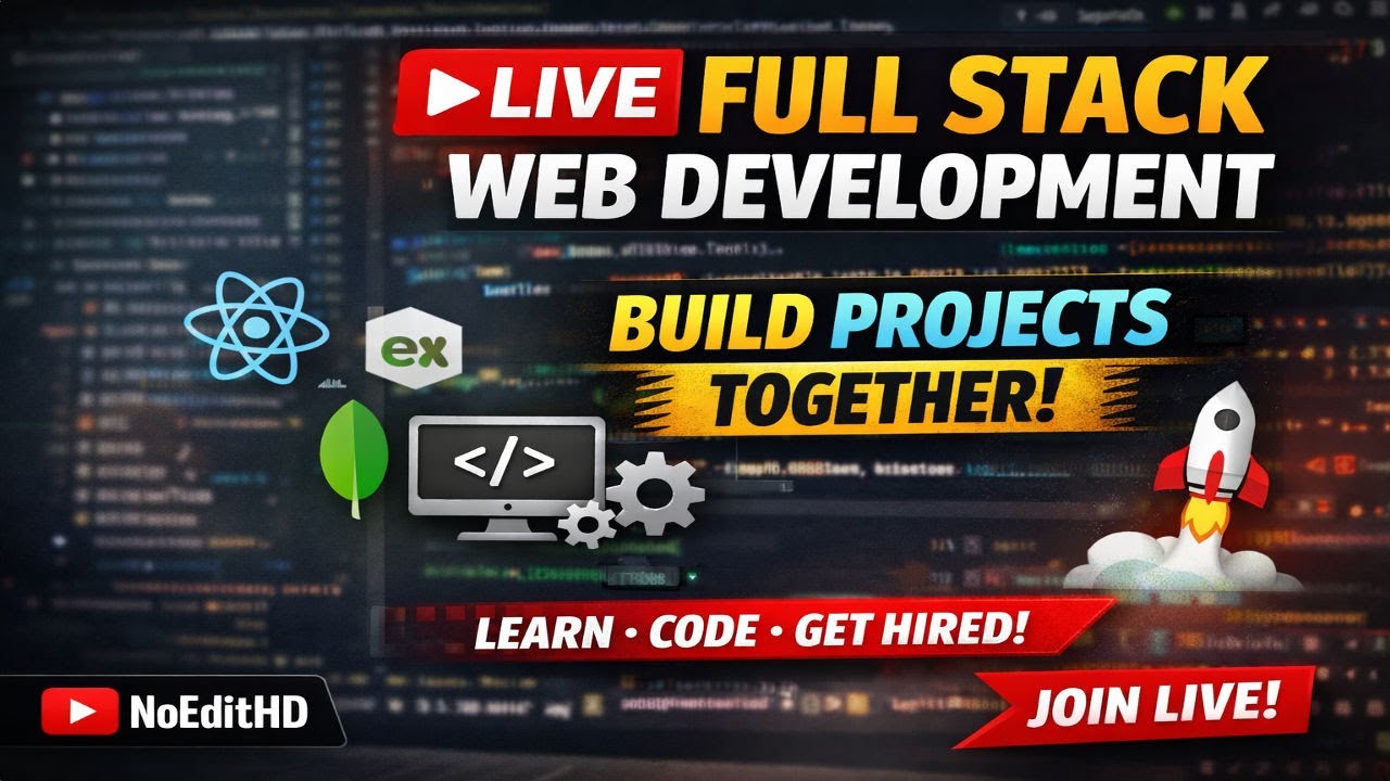 🔴 LIVE: Full Stack Web Development (MERN) - React landing page | Build Projects Together | NoEditHD