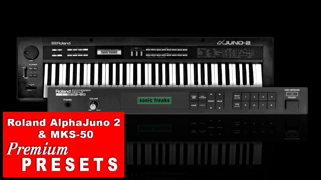 Roland Alpha Juno & MKS 50 Presets