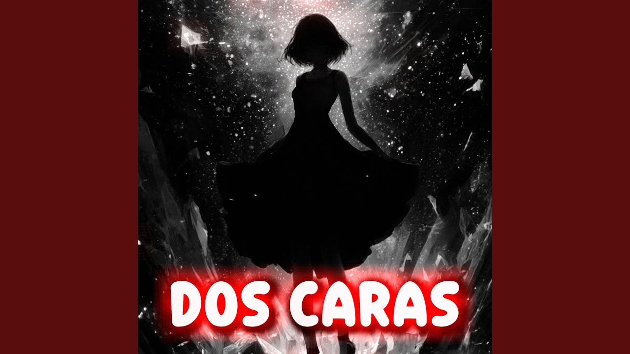DOS CARAS (Slowed Down)
