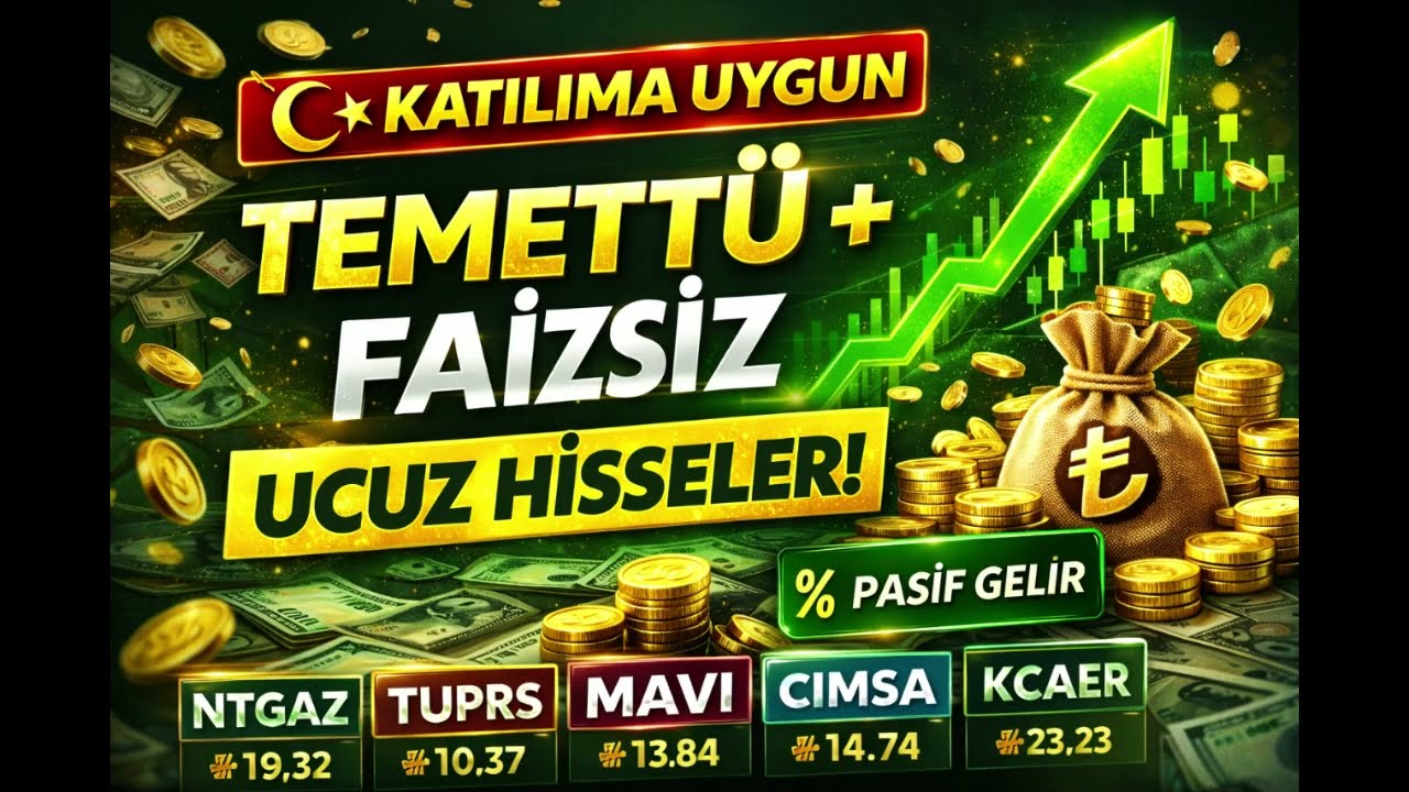 Katılım Endeksi Uyumlu | Temettü Veren En Güçlü Hisseler