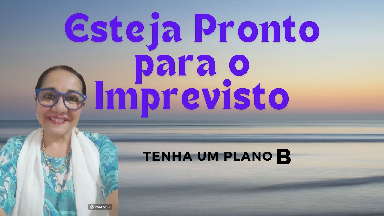 Esteja Pronto para o Imprevisto - Cleonaide de Souza