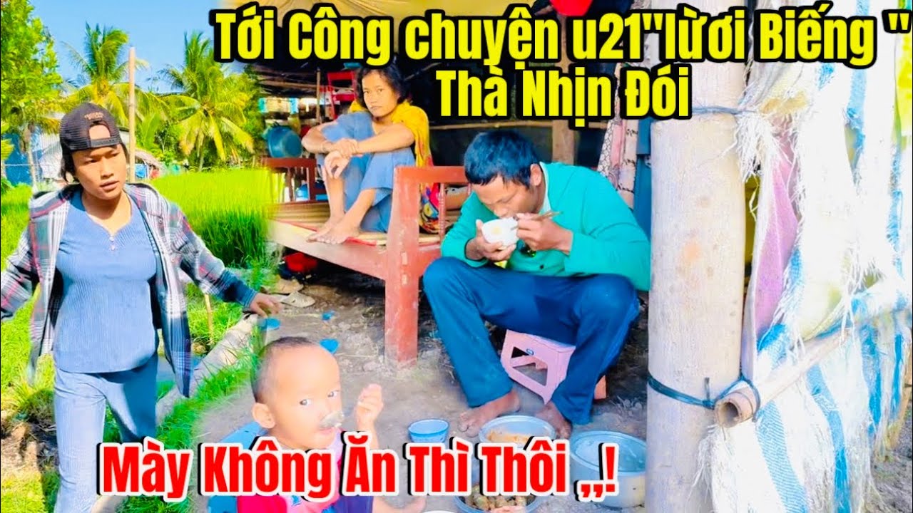 Tới công chuyện U21”lười biếng “Không Thèm Ăn Cơm Vì Đều Này,!
