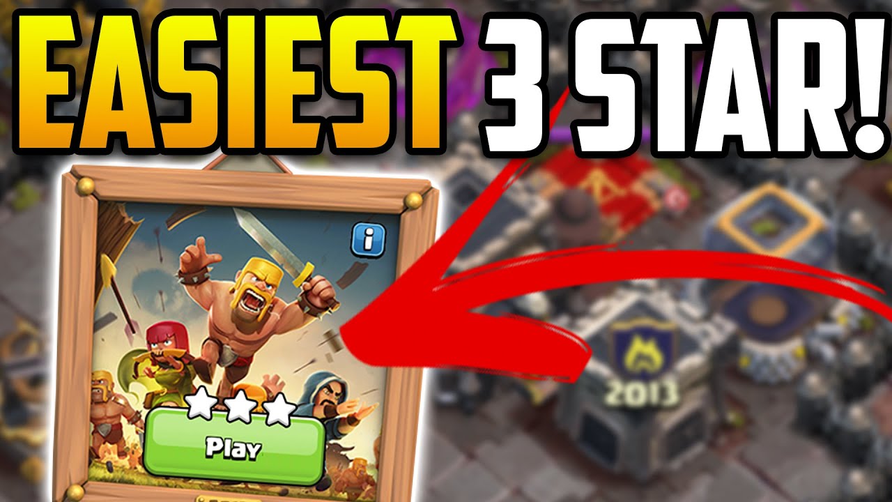 Easily 3 Star the 2013 Challenge in Clash of Clans