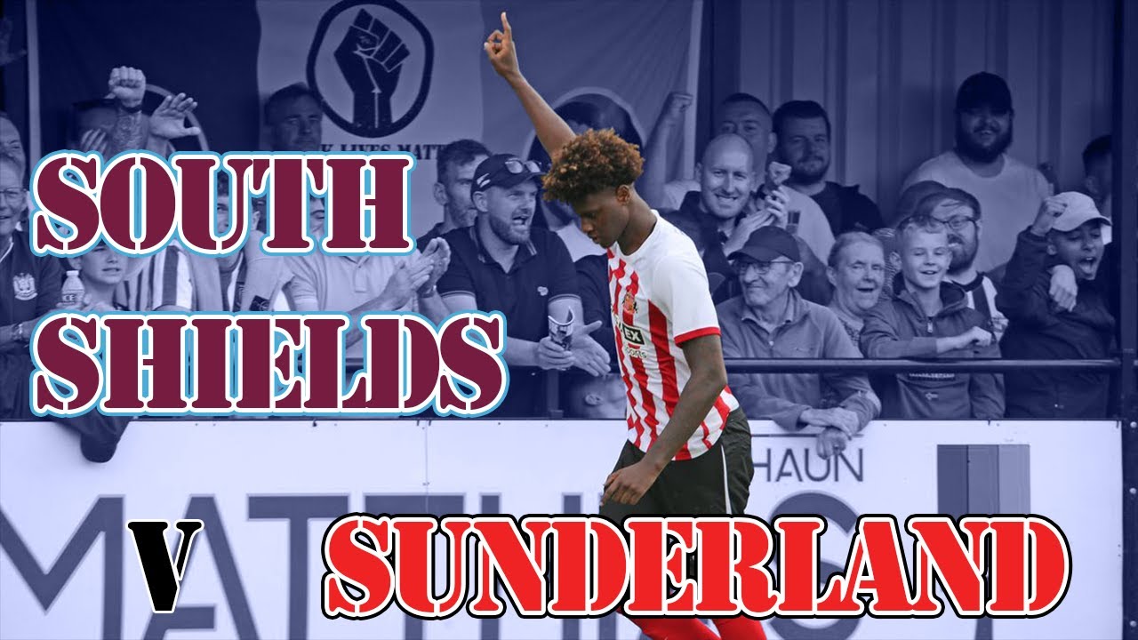 What did we learn from South Shields vs Sunderland?