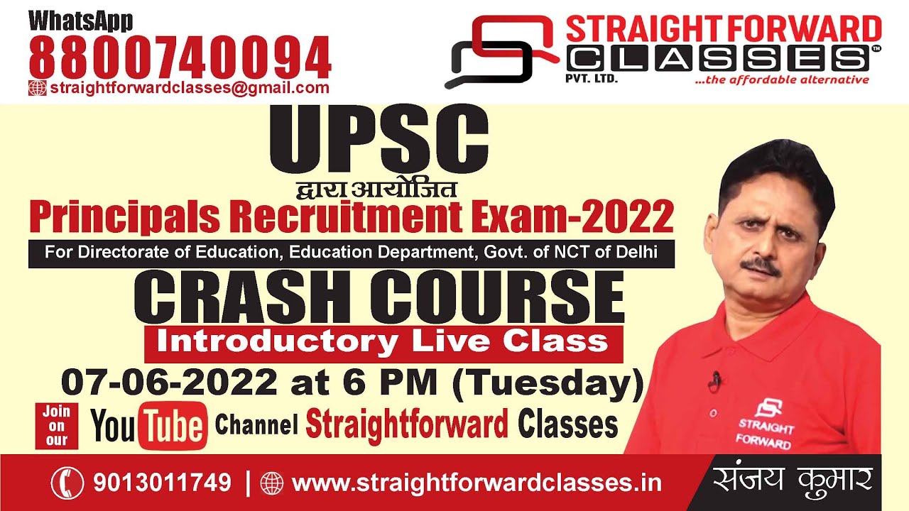 UPSC DELHI PRINCIPAL EXAM  2022: Introductory Class Live