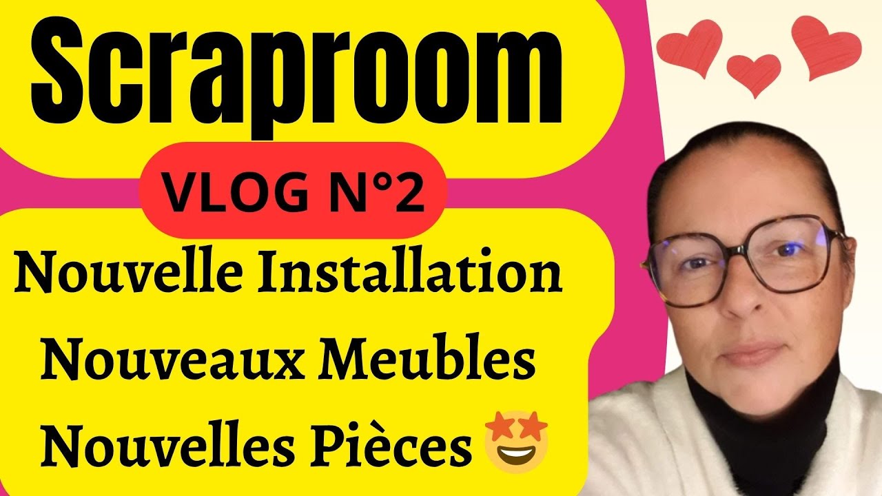 Scraproom Vlog N°2 Nouvelle Installation/Nouveaux Meubles/Nouvelles Pièces 🤩🤩🤩#scraproom  #craftroom