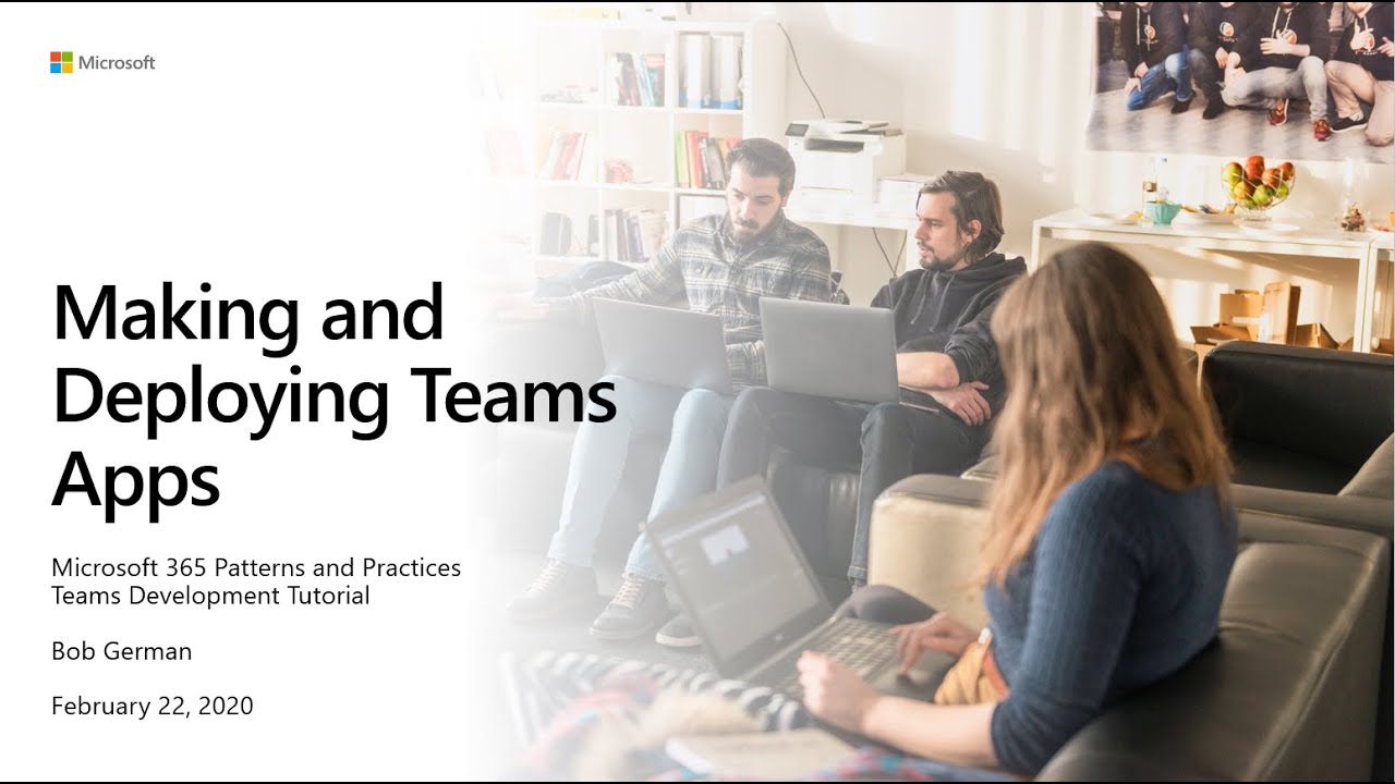 Teams Development: Making and Deploying Teams Apps