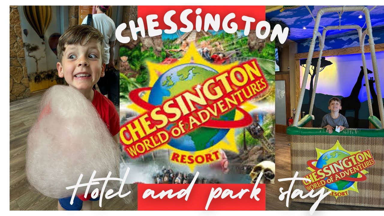 Chessington World of Adventures- Hotel and Park Stay.