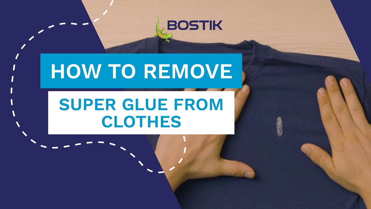 How to remove super glue from clothes | Bostik UK