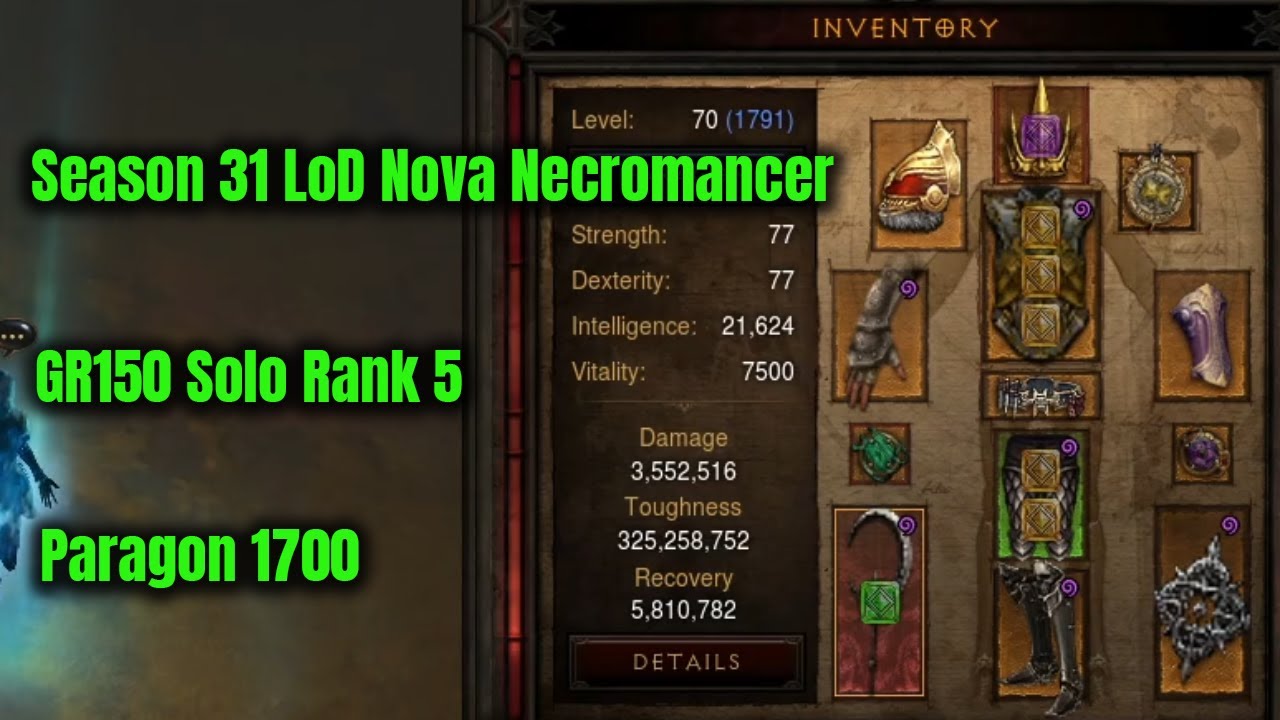 Сезон 31 LoD Nova Некромант GR150 Соло Ранг 5 Парагон 1700 - Diablo 3