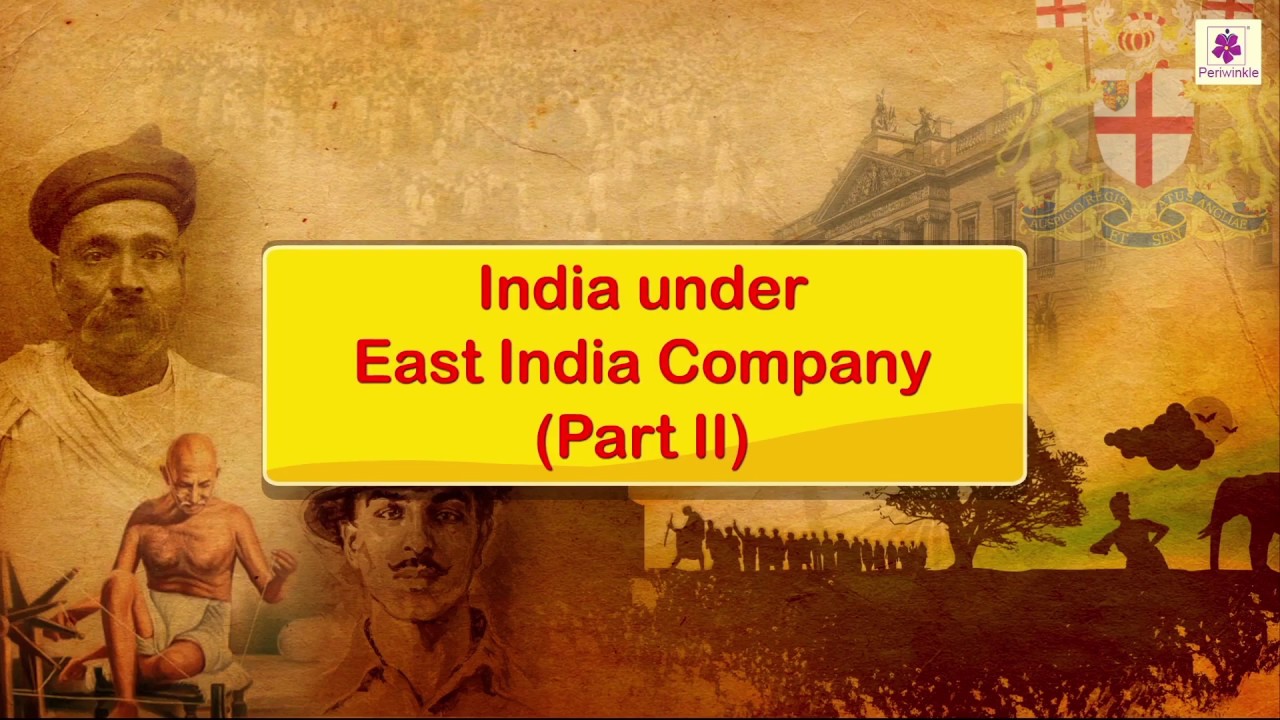 India Under East India Company - Part 2 | Social Studies For Kids | Grade 5 | Periwinkle